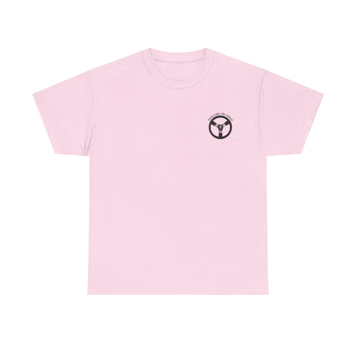 "Jesus Take the Wheel" Tee