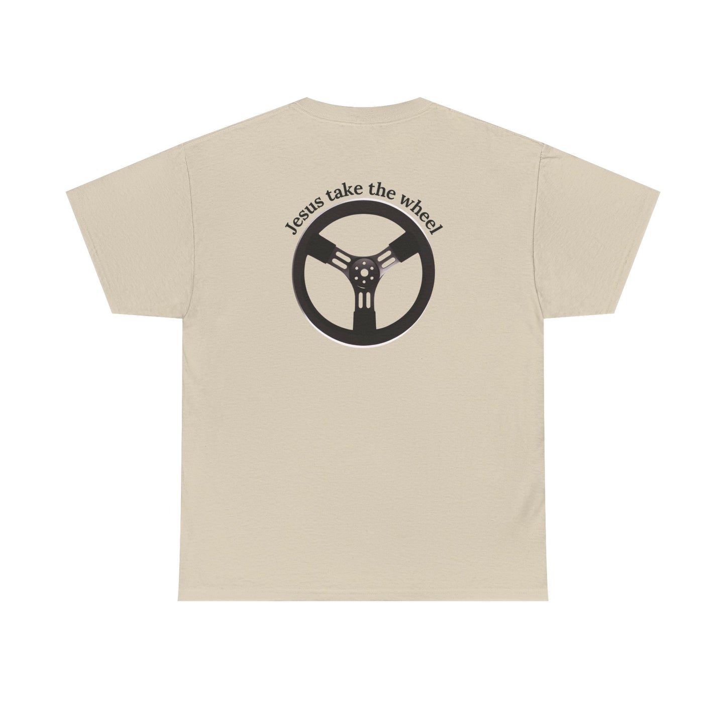 "Jesus Take the Wheel" Tee